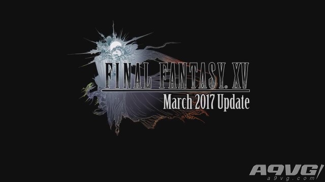 《最终幻想15》第13章修改补丁今日推出 宣传视频放出